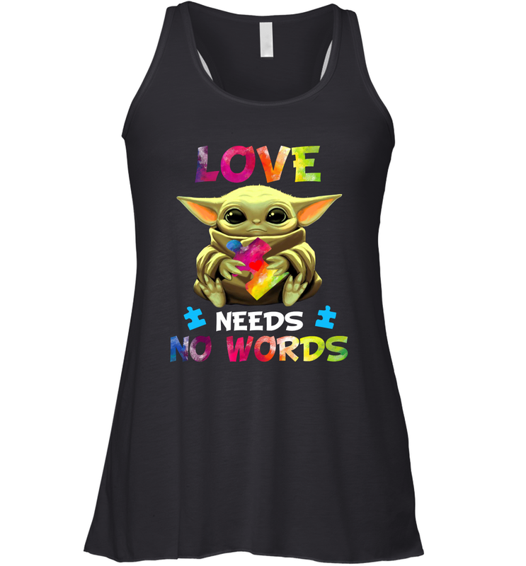Baby Yoda Autism Awareness love needs no words Racerback Tank - kambletee Baby Yoda Autism Awareness love needs no words Racerback Tank - kambletee