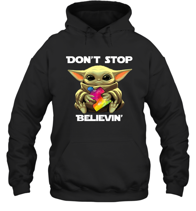 Baby Yoda Autism Awareness dont stop believin Hoodie - kambletee Baby Yoda Autism Awareness dont stop believin Hoodie - kambletee