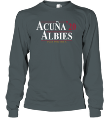 Acuna 20 Albies Play For The A Long Sleeve T-Shirt - kambletee