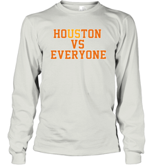 Houston vs everyone 2020 Long Sleeve T-Shirt - kambletee
