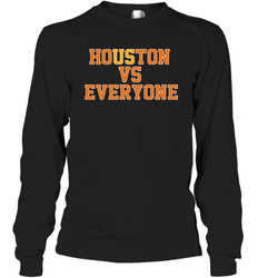 Houston vs everyone 2020 Long Sleeve T-Shirt - kambletee
