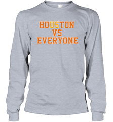 Houston vs everyone 2020 Long Sleeve T-Shirt - kambletee