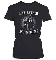 Like Father Like Daughter Kobe Bryant Gianna Bryant Women's T-Shirt - kambletee