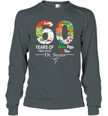 60 years of 1960 2020 Green Eggs and Ham Dr. Seuss Long Sleeve T-Shirt - kambletee