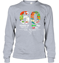 60 years of 1960 2020 Green Eggs and Ham Dr. Seuss Long Sleeve T-Shirt - kambletee