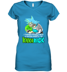 Kakarick I turned myself into a saiyan Rick And Morty Women's V-Neck - kambletee