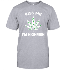 Kiss me I'm highrish T-Shirt - kambletee