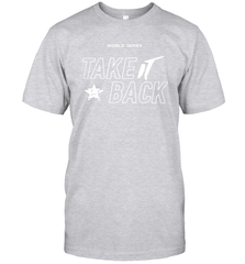 Take It Back Houston Astros MLB World Series 2020 Men's T-Shirt - kambletee