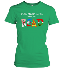 Oh the places you'll go when you read Dr Seuss Grinch Women's T-Shirt - kambletee