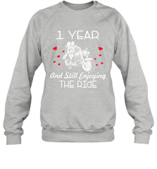 1 Year And Still enjoying The Ride Anniversary Shirt Sweatshir - kambletee