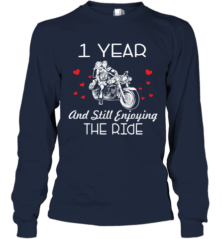1 Year And Still enjoying The Ride Anniversary Shirt Long Sleeve T-Shirt - kambletee