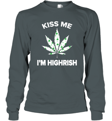 Kiss me I'm highrish Long Sleeve T-Shirt - kambletee