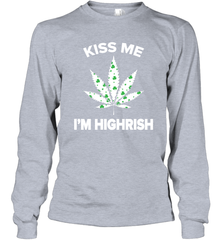 Kiss me I'm highrish Long Sleeve T-Shirt - kambletee