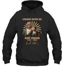 Legends never die Kurt Cobain 1967 1994 signature Hoodie - kambletee
