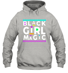 Black Girl Magic For Black Women Hoodie - kambletee
