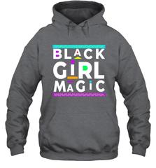 Black Girl Magic For Black Women Hoodie - kambletee