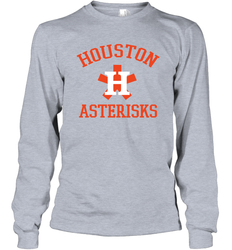 Houston Asterisks Cheaters Cheated Houston Trashtros Long Sleeve T-Shirt - kambletee
