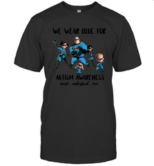 We Wear Blue For Autism Awareness Accept Men's T-Shirt - kambletee