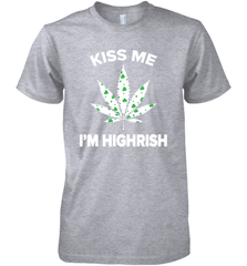Kiss me I'm highrish Premium Men's T-Shirt - kambletee