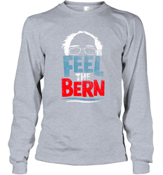 Feel The Bern Bernie Sanders 2020 Bernie Hair Vote President Long Sleeve T-Shirt - kambletee