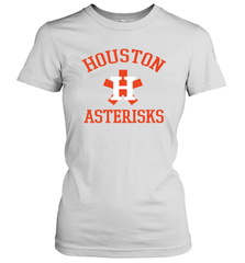 Houston Asterisks Cheaters Cheated Houston Trashtros Women's T-Shirt - kambletee