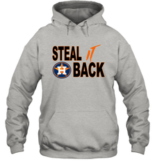 Houston Astros Steal it Back Hoodie - kambletee