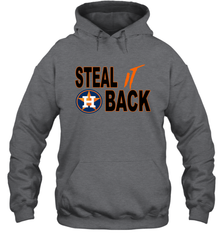 Houston Astros Steal it Back Hoodie - kambletee