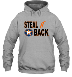 Houston Astros Steal it Back Hoodie - kambletee