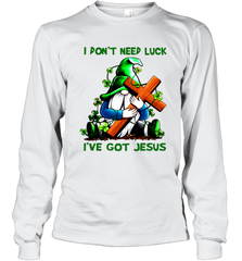 I dont need luck Ive got Jesus Long Sleeve T-Shirt - kambletee