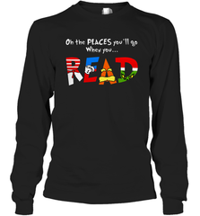 Oh the places you'll go when you read Dr Seuss Grinch Long Sleeve T-Shirt - kambletee