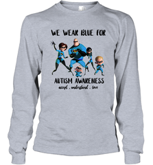 We Wear Blue For Autism Awareness Accept Long Sleeve T-Shirt - kambletee