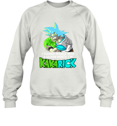 Kakarick I turned myself into a saiyan Rick And Morty Sweatshirt - kambletee