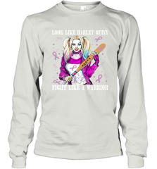 Harley Quinn Fight Like A Warrior Cancers Awareness Long Sleeve T-Shirt - kambletee