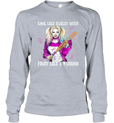 Harley Quinn Fight Like A Warrior Cancers Awareness Long Sleeve T-Shirt - kambletee