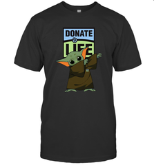 Baby Yoda Dabbing Donate Life T-Shirt - kambletee