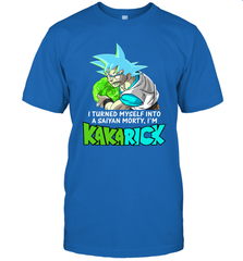 Kakarick I turned myself into a saiyan Rick And Morty T-Shirt - kambletee