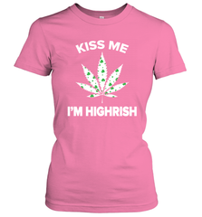 Kiss me I'm highrish Women's T-Shirt - kambletee