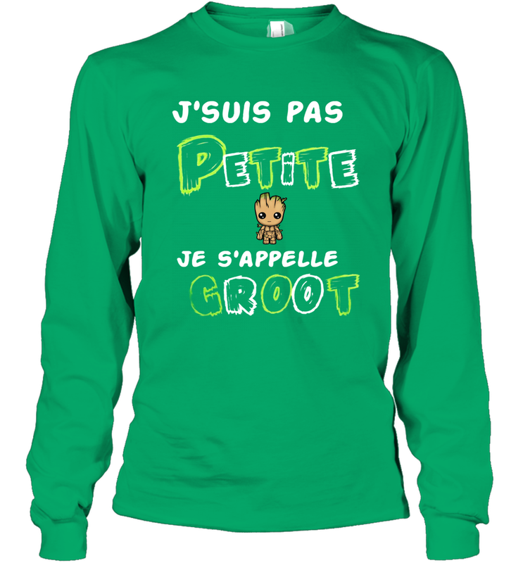 Jsuis pas petite je sappelle Groot St Patricks Day Long Sleeve T-Shirt - kambletee