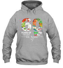60 years of 1960 2020 Green Eggs and Ham Dr. Seuss Hoodie - kambletee