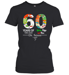 60 years of 1960 2020 Green Eggs and Ham Dr. Seuss Women's T-Shirt - kambletee