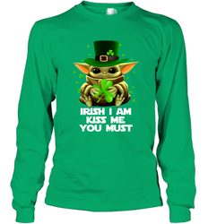 Baby Yoda hug Irish I am kiss me you must Long Sleeve T-Shirt - kambletee