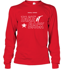 Take It Back Houston Astros MLB World Series 2020 Long Sleeve T-Shirt - kambletee