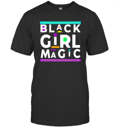 Black Girl Magic For Black Women Men's T-Shirt - kambletee