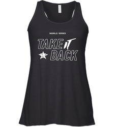 Take It Back Houston Astros MLB World Series 2020 Racerback Tank - kambletee
