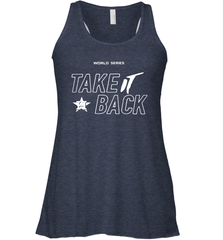 Take It Back Houston Astros MLB World Series 2020 Racerback Tank - kambletee