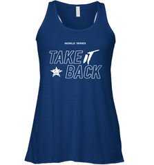 Take It Back Houston Astros MLB World Series 2020 Racerback Tank - kambletee
