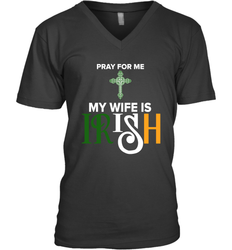 Pray for me my wife is Irish Men's V-Neck - kambletee