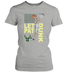 LET PAT DRUNK Pat Connaughton Milwaukee Bucks Women's T-Shirt - kambletee