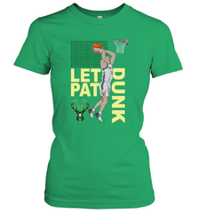 LET PAT DRUNK Pat Connaughton Milwaukee Bucks Women's T-Shirt - kambletee