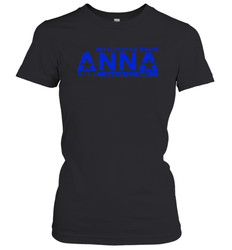 Vote Anna Hill District 1 BOE Put a CPA to work for you Women's T-Shirt - kambletee